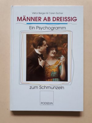 gebrauchtes Buch – Viktor Berger – Männer ab Dreissig - Ein Psychogramm