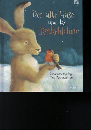 gebrauchtes Buch – Butler, M Christina / Gavin Scott / Elizabeth Baguley / Tina Macnaughton / Frank Endersby – 3 Bücher Der kleine Hase und die lila Mütze + Der alte Hase und das Rotkehlchen + Die Mäuse und der Glitzerstern