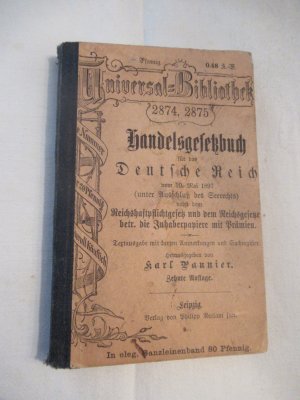 Handelsgesetzbuch für das Deutsche Reich: (Original vom 10. Mai 1897 ) Diese Ausgabe von 1905!