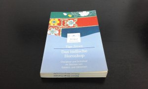 gebrauchtes Buch – Tigo Zeyen – Das indische Horoskop - Charakter und Schicksal im Zeichen von Göttern und Göttinnen