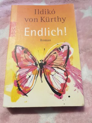 gebrauchtes Buch – Kürthy, Ildikó von – Endlich!