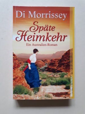 gebrauchtes Buch – Di Morrissey – Späte Heimkehr