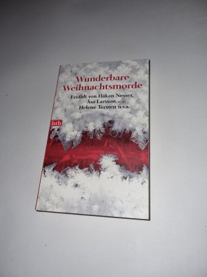 gebrauchtes Buch – Regina Kammerer – Wunderbare Weihnachtsmorde - - erzählt von Håkan Nesser, Asa Larsson, Helene Tursten u.v.a. -