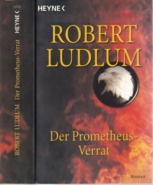 gebrauchtes Buch – Robert Ludlum – Robert Ludlum ***DER PROMETHEUS-VERRAT **Die beklemmende Vision von totaler Überwachung** neue Waffen- und Überwachungstechnologie** TB-Erstausgabe von 2003