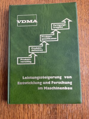 gebrauchtes Buch – Hrsg. Verein Deutscher Maschinenbau-Anstalten e – Leistungssteigerung von Entwicklung und Forschung im Maschinenbau, 1. Auflage