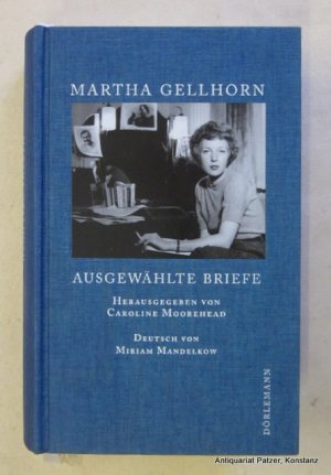 gebrauchtes Buch – Martha Gellhorn – Ausgewählte Briefe