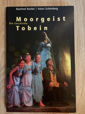 Moorgeist Tobein, die Geschichte