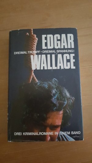 gebrauchtes Buch – Edgar Wallace – Dreimal Trumpf -  Dreimal Spannung