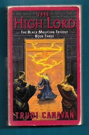 gebrauchtes Buch – Canavan Trudi – The High Lord- The Black Magician Trilogy Book Three