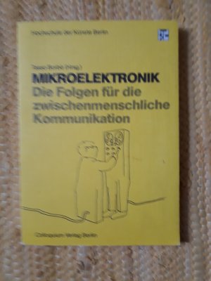 Mikroelektronik - Die Folgen für die zwischenmenschliche Kommunikation