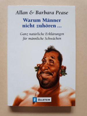 gebrauchtes Buch – Allan & Barbara Pease – Warum Männer nicht zuhören...