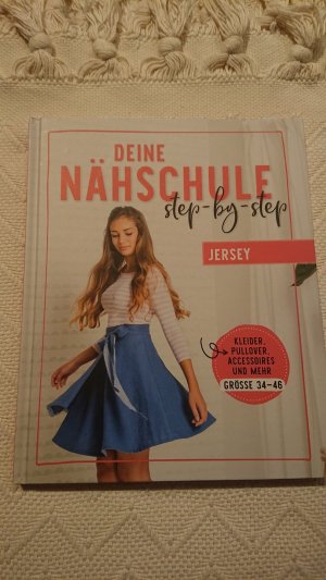 Deine NÄHSCHULE - step by step