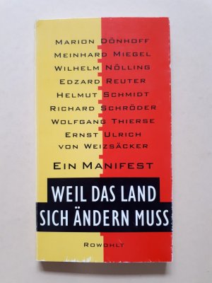 Ein Manifest   -   Weil das Land sich ändern muss