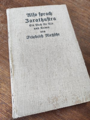 antiquarisches Buch – Friedrich Nietzsche – Also sprach Zarathustra - Ein Buch für Alle und Keinen