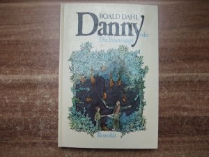 Danny oder Die Fasanenjagd