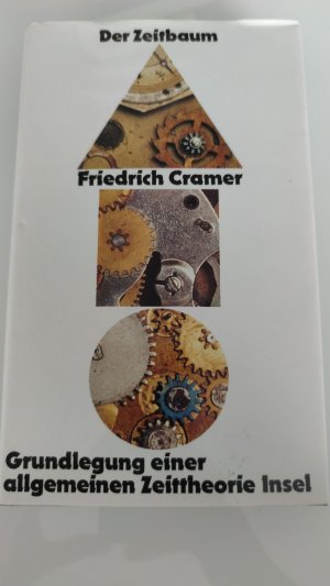 gebrauchtes Buch – Friedrich Cramer – Der Zeitbaum