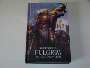 gebrauchtes Buch – Josh Reynolds – Josh Reynolds Fulgrim The Palatine-Phoenix Horus Heresy Primarchs Warhammer 40K