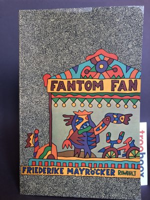 Fantom Fan. Signierte Erstausgabe