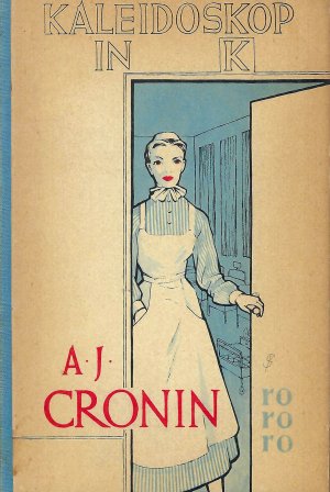 antiquarisches Buch – A. J. Cronin – Kaleidoskop in "K"