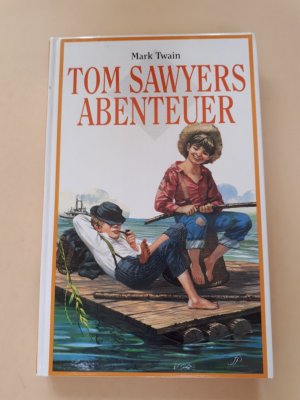 gebrauchtes Buch – Mark Twain – Tom Sawyers Abenteuer