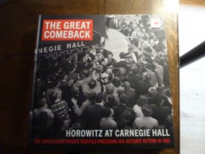 The great comeback. Horowitz at Carnegie Hall