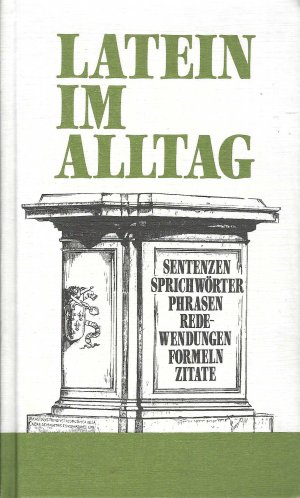 gebrauchtes Buch – Alfred Sellner – Latein im Alltag