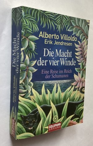 Die Macht der vier Winde - Eine Reise ins Reich der Schamanen