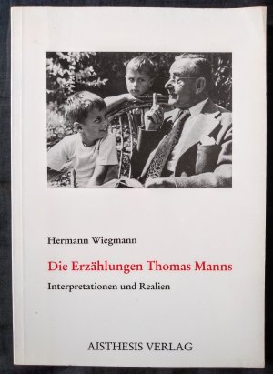 Die Erzählungen Thomas Manns