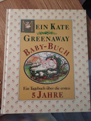 Mein Kate Greenaway Baby-Buch