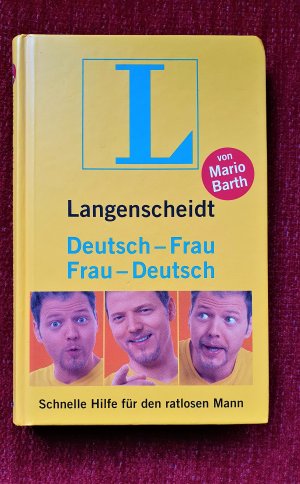 Langenscheidt Frau-Deutsch/Deutsch-Frau - Schnelle Hilfe für den ratlosen Mann