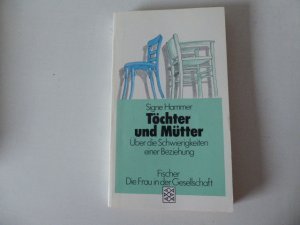 gebrauchtes Buch – Signe Hammer – Töchter und Mütter - Über die Schwierigkeiten einer Beziehung. TB