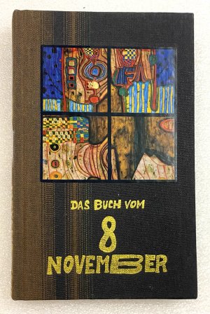 gebrauchtes Buch – Hundertwasser – DAS BUCH VOM 8. NOVEMBER