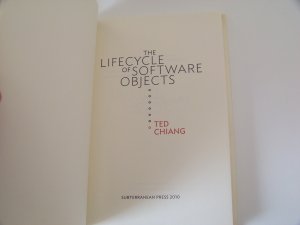 The Lifecycle of Software Objects +++ Ted Chiang +++ TOP!!!