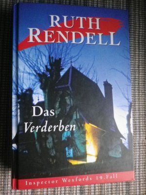 gebrauchtes Buch – Ruth Rendell – Das Verderben