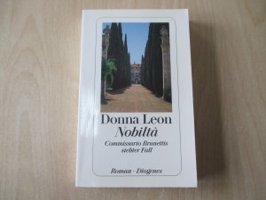 gebrauchtes Buch – Donna Leon – Nobiltà - Commissario Brunettis siebter Fall