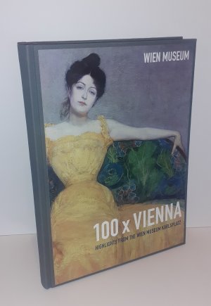 100 x Vienna. Highlights from the Wien Museum Karlsplatz