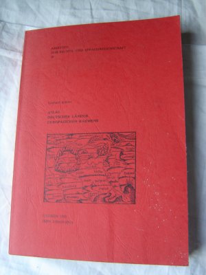 Atlas deutscher Länder europäischen Rahmens - Sammlung einzelner Kartenteile für historische Entwicklungslinien Deutschlands europäischer Nachbarschaft