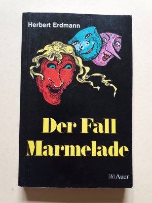 Der Fall Marmelade