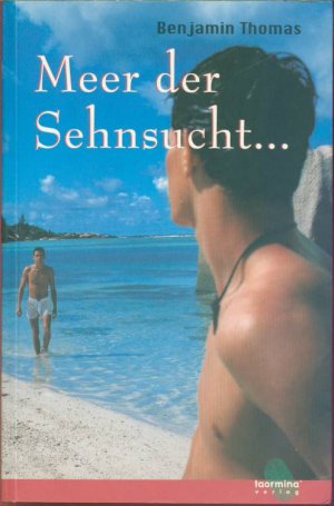 Meer der Sehnsucht