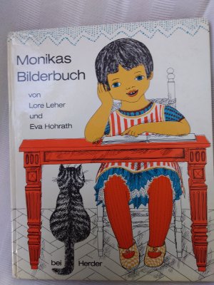 antiquarisches Buch – Lore Leher und Eva Hohrath – Monika altes Bilderbuch