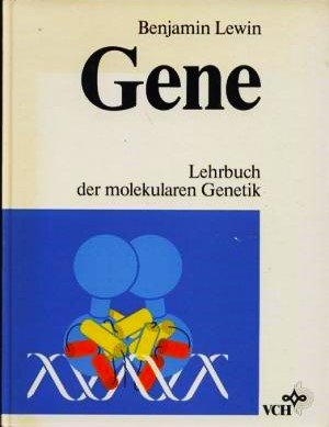 Gene. Lehrbuch der molekularen Genetik