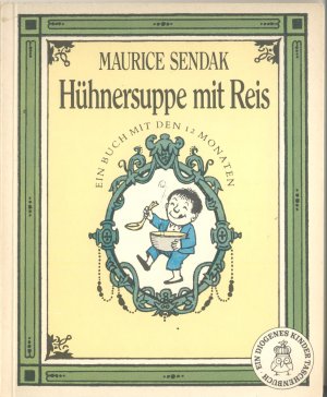 Hühnersuppe mit Reis. Diogenes Kinder Taschenbuch 6. Erstausgabe von 1970