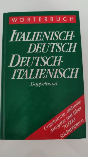 Dizionario Italiano - Tedesco ; Tedesco - Italiano Wörterbuch“ – Bücher  gebraucht, antiquarisch & neu kaufen