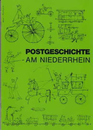 gebrauchtes Buch – Bezirksgruppe Düsseldorf - der Gesellschaft für Deutsche Postgeschichte – Postgeschichte am Niederrhein