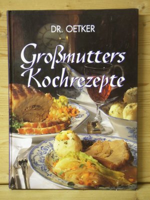 "Dr. Oetker - Grossmutters Kochrezepte"