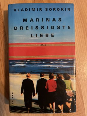 Marinas dreissigste Liebe