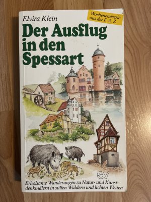 Der Ausflug in den Spessart