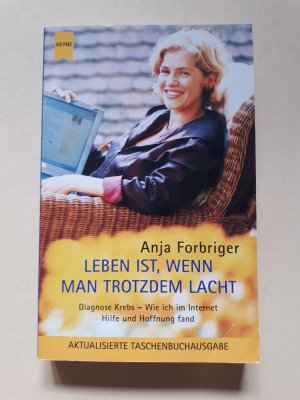 gebrauchtes Buch – Anja Forbriger – Leben ist, wenn man trotzdem lacht