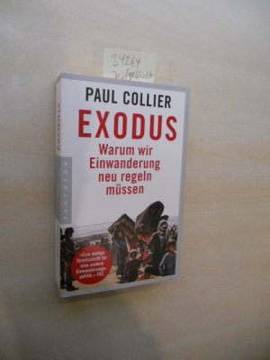 gebrauchtes Buch – Paul Collier – Exodus. Warum wir Einwanderung neu regeln müssen.