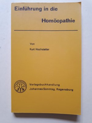 Einführung in die Homöopathie